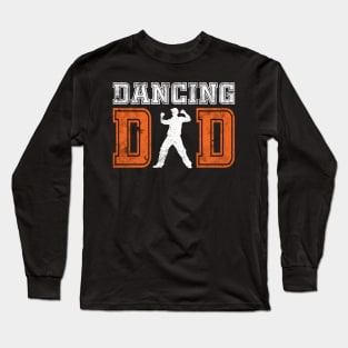 Dancing Dad Long Sleeve T-Shirt